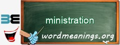 WordMeaning blackboard for ministration